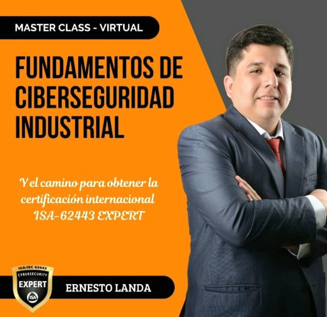 Fundamentos de Ciberseguridad Industrial - 8 de Marzo 2025